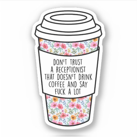 Sticker Réceptionniste, Drôle Cadeau Pour Réceptionniste (Devant)
