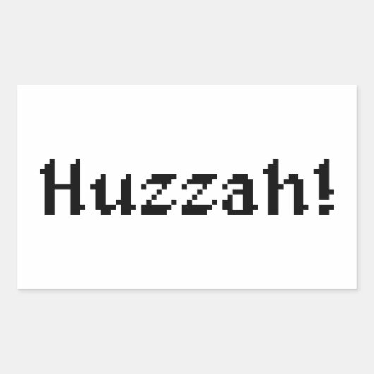 Sticker Rectangulaire 8 Bits Huzzah ! (Devant)