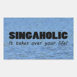 Sticker rectangulaire à vie singaholique