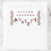 Sticker Rectangulaire Action Absorbe L'Anxiété (Sac)