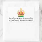 Sticker Rectangulaire Adhésive Monarchie est un Rêve (Sac)
