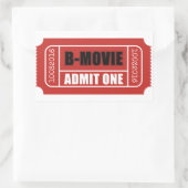 Sticker Rectangulaire Admettre un - Billet B-Movie (Sac)
