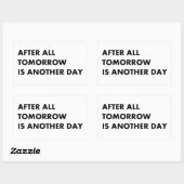 Sticker Rectangulaire After tout tomorrow (Feuille)