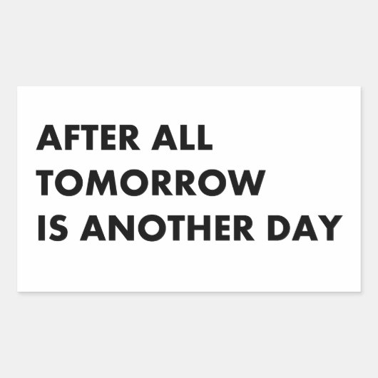 Sticker Rectangulaire After tout tomorrow (Devant)