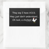 Sticker Rectangulaire AJOUTER L'Humour De Poulet Dit (Sac)