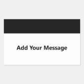 Sticker Rectangulaire Ajouter votre message Modèle de texte noir et blan (Devant)