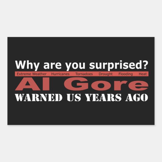 Sticker Rectangulaire Al Gore nous a avertis (Devant)