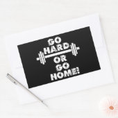 Sticker Rectangulaire Allez dur ou rentrez à la maison (Enveloppe)