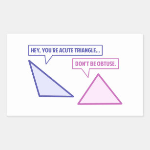 Sticker Rectangulaire Angle obtus de triangle aiguë