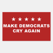 Sticker Rectangulaire Anti-Démocrate Funny Conservateur - Rendre Démocra (Devant)