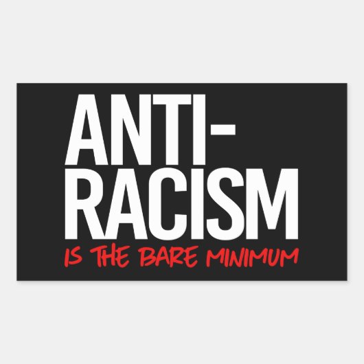 Sticker Rectangulaire Anti-Racisme est le bâton rectangulaire minimum (Devant)