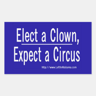 Sticker Rectangulaire Anti-Trump - Elect a Clown & Get a Circus