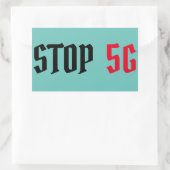 Sticker Rectangulaire Arrêter 5G (Sac)