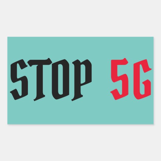 Sticker Rectangulaire Arrêter 5G (Devant)
