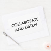 STICKER RECTANGULAIRE ARRÊTER, COLLABORER ET ÉCOUTER (Enveloppe)