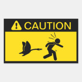 Sticker Rectangulaire Attention : Attaquer les oies (Devant)