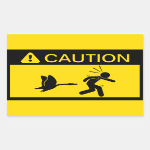 Sticker Rectangulaire Attention : Attaquer les oies