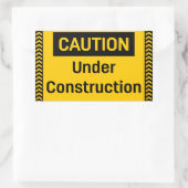 Sticker Rectangulaire ATTENTION en cours de construction (Sac)