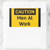 Sticker Rectangulaire ATTENTION Les hommes au travail (Sac)