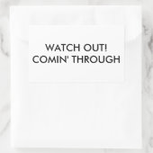 Sticker Rectangulaire Attention ! Passer (Sac)