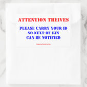 STICKER RECTANGULAIRE ATTENTION THEVES (Sac)
