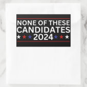 Sticker Rectangulaire Aucun de ces candidats 2024 drôle humo sarcastique (Sac)