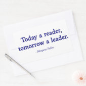 Sticker Rectangulaire Aujourd'hui un lecteur, demain un leader (Enveloppe)