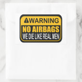 STICKER RECTANGULAIRE AVERTISSEMENT AUCUN SACS AÉRIENS NOUS MOURIONS COM (Sac)