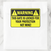 Sticker Rectangulaire Avertissement Cette Porte Est Verrouillée Pour Vot (Sac)