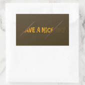 Sticker Rectangulaire Ayez un chevalet de jour agréable (Sac)