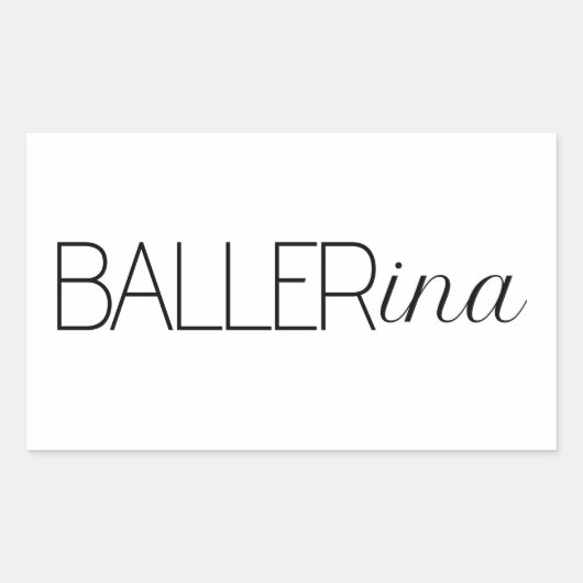 Sticker Rectangulaire "Baller" Ballerine (Devant)