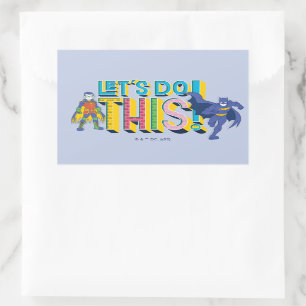 Sticker Rectangulaire Batman Faisons ceci