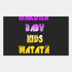 Sticker Rectangulaire Beau Hakuna Matata Art Print