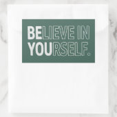 Sticker Rectangulaire Believe In Yourself Teacher Motivational Positive  (Sac)
