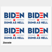 Sticker Rectangulaire Biden Dumb Comme Hell Anti Joe Biden Texte Bleu (Feuille)