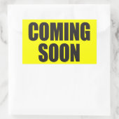 Sticker Rectangulaire Bientôt (Sac)