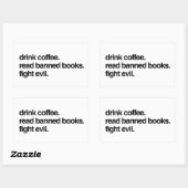 Sticker Rectangulaire Bois Du Café. Lire Livres Interdits. Combattre le (Feuille)