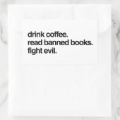 Sticker Rectangulaire Bois Du Café. Lire Livres Interdits. Combattre le (Sac)