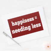 Sticker Rectangulaire Bonheur = Besoin de moins (Enveloppe)