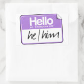 Sticker Rectangulaire Bonjour mes pronoms sont : Il (Sac)