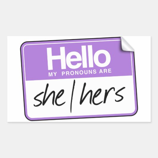 Sticker Rectangulaire Bonjour mes pronouns sont : Elle Hers (Devant)
