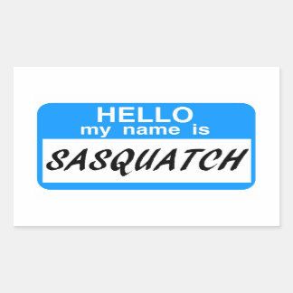 Sticker Rectangulaire Bonjour Nom Balise Sasquatch