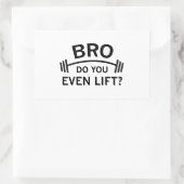 Sticker Rectangulaire Bro, Tu Souffles Même ? (Sac)