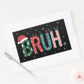 Sticker Rectangulaire Bruh Christmas Meme Funny Santa Hat Sarcastic (Enveloppe)