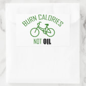 Sticker Rectangulaire Brûler les calories et non l'huile (Sac)