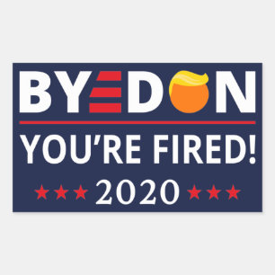 Sticker Rectangulaire ByeDon 2020 Vous êtes licencié Funny Biden Harri
