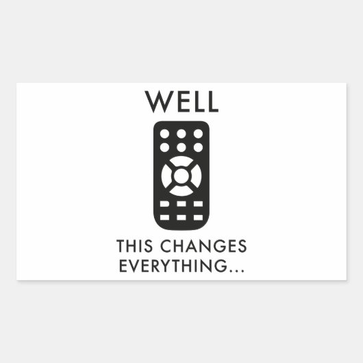 Sticker Rectangulaire Ça Change Tout... (Devant)