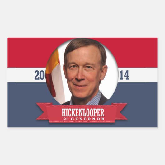 STICKER RECTANGULAIRE CAMPAGNE JOHN HICKENLOOPER (Devant)