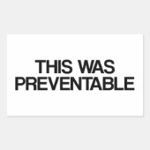 Sticker Rectangulaire Cela A Été Évitable (Devant)