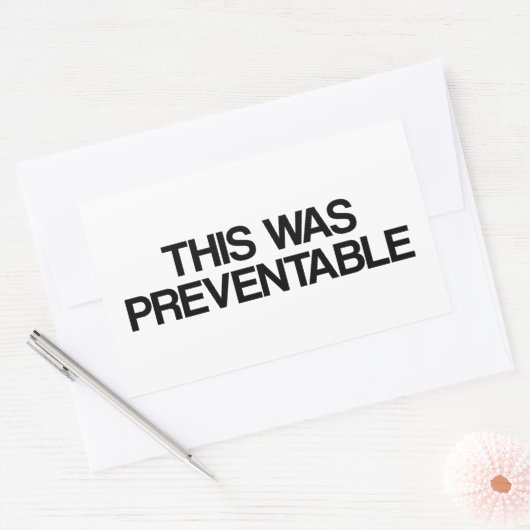 Sticker Rectangulaire Cela A Été Évitable (Enveloppe)